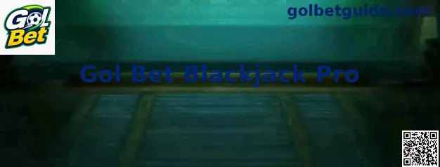 Gol Bet Blackjack Pro