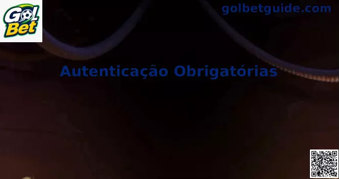 Diretrizes e Processos de Autenticação Obrigatórias no Brasil