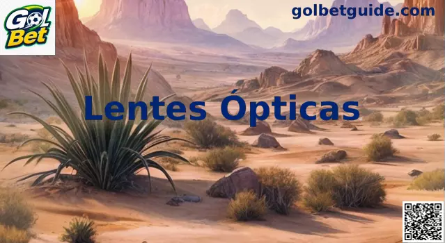 Lentes ópticas guia visual