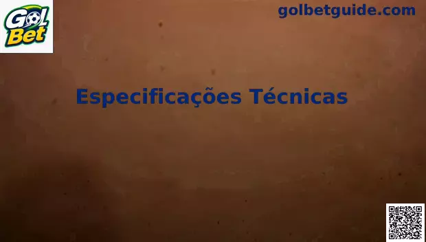 Especificações Técnicas