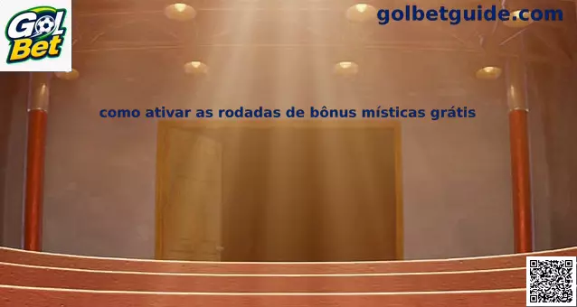 Rodadas Bônus Místicas Gol Bet
