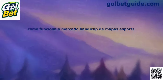 Handicap mapas esports